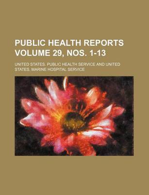 Book cover for Public Health Reports Volume 29, Nos. 1-13