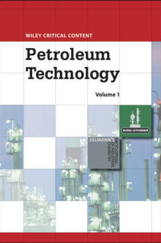 Cover of Wiley Critical Content: Petroleum Technology, 2 Volume Set