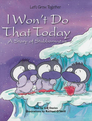 Book cover for I Won't Do That Today