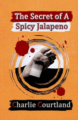 Book cover for The Secret of A Spicy Jalapeno