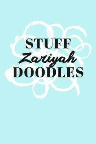 Cover of Stuff Zariyah Doodles