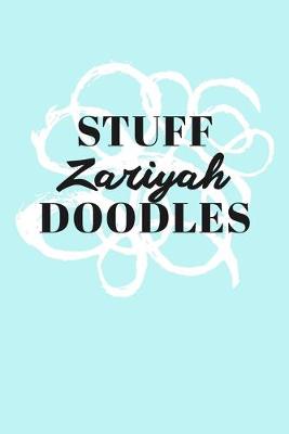 Book cover for Stuff Zariyah Doodles