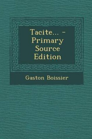 Cover of Tacite... - Primary Source Edition