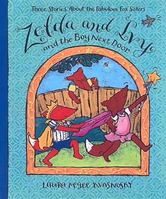 Cover of Zelda and Ivy and the Boy Next Door