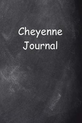 Book cover for Cheyenne Journal Chalkboard Design