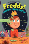 Book cover for Freddy! Deep-Space Food Fighter