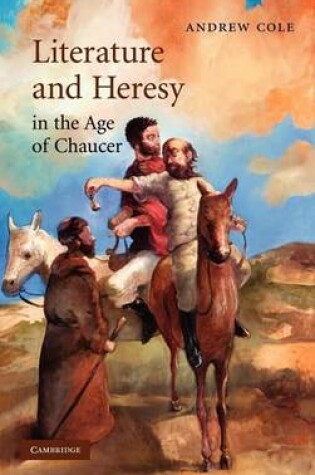 Cover of Literature and Heresy in the Age of Chaucer