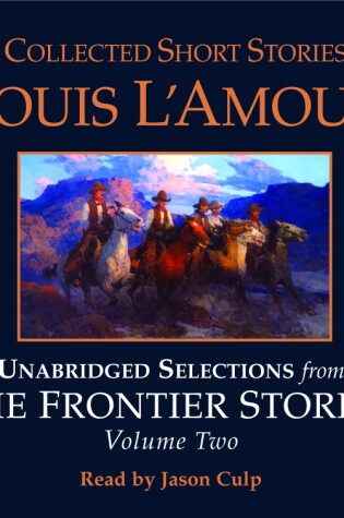 Cover of Unabridged Selections from The Frontier Stories: Volume 2