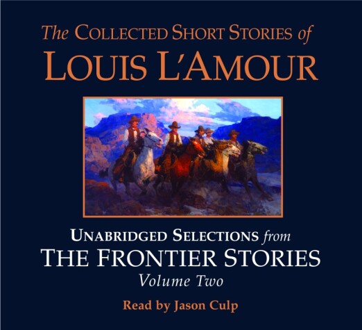 Cover of Unabridged Selections from The Frontier Stories: Volume 2