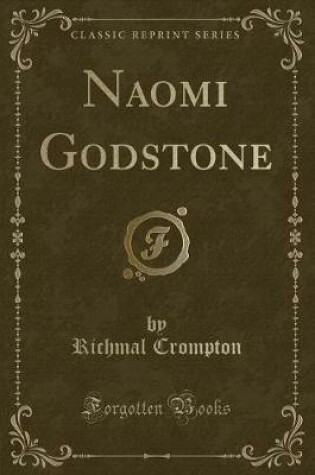 Cover of Naomi Godstone (Classic Reprint)