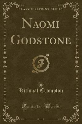 Book cover for Naomi Godstone (Classic Reprint)