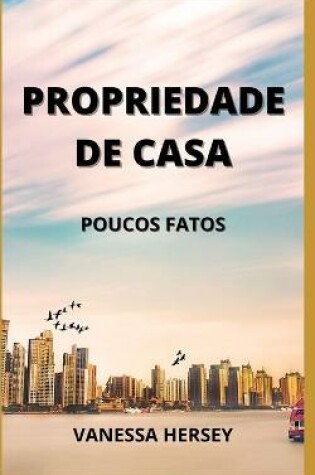 Cover of Propriedade de Casa