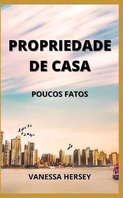 Book cover for Propriedade de Casa