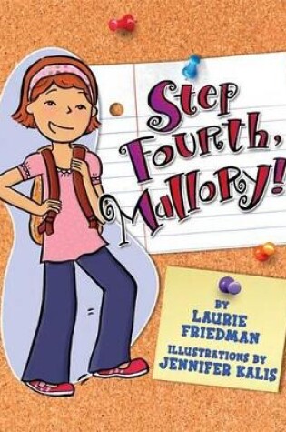 Cover of Step Fourth, Mallory!