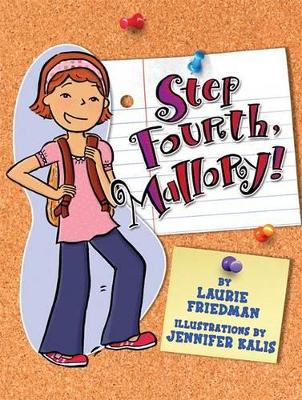 Cover of Step Fourth, Mallory!