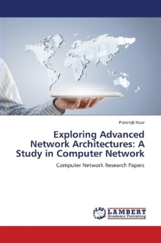 Cover of Exploring Advanced Network Architectures