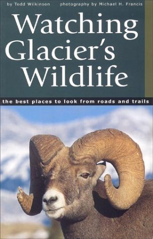 Book cover for Watching Glacier's Wildlife