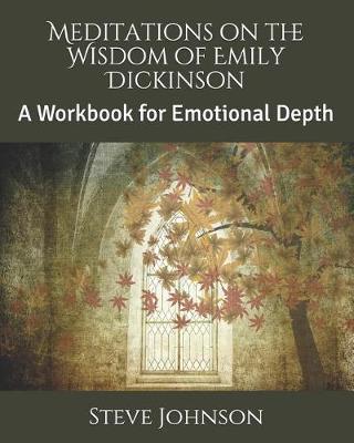 Book cover for Meditations on the Wisdom of Emily Dickinson