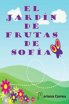 Book cover for El Jardin de Frutas de Sofia