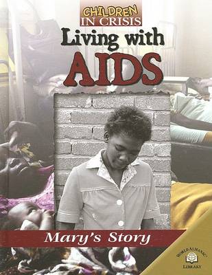 Cover of Living with Aids: Mary's Story