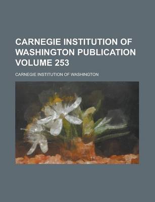 Book cover for Carnegie Institution of Washington Publication Volume 253