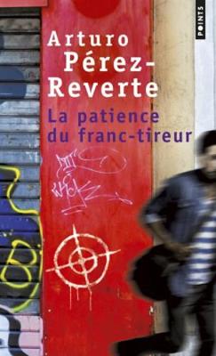 Book cover for La patience du franc-tireur