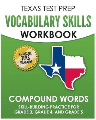 Book cover for TEXAS TEST PREP Vocabulary Skills Workbook Compound Words