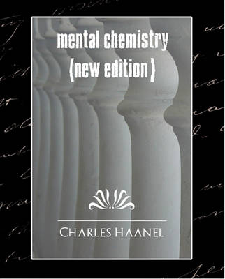 Book cover for Mental Chemistry (New Edition)