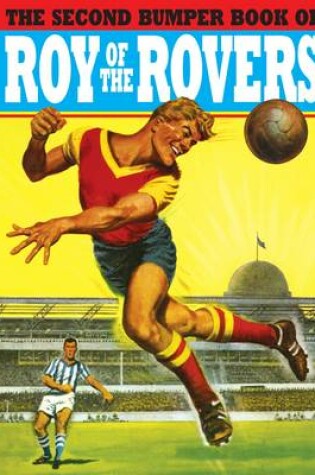 Cover of Bumper Book of Roy of the Rovers II