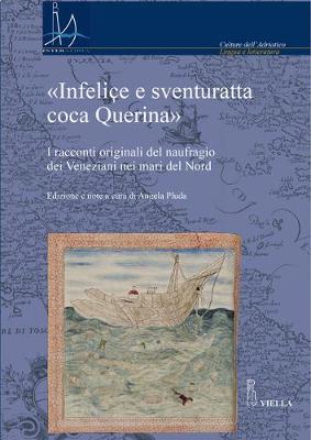 Book cover for Infelice E Sventuratta Coca Querina