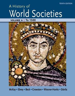 Book cover for A History of World Societies Volume A: To 1500