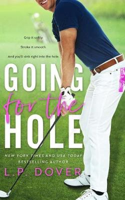 Cover of Going for the Hole
