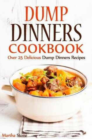 Cover of Dump Dinners Cookbook