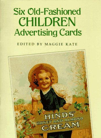 Book cover for Six Old-Fashioned Children Advertising Postcards