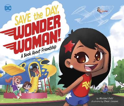 Book cover for Save the Day, Wonder Woman!