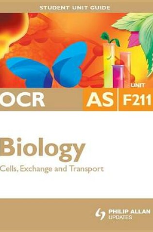 Cover of OCR as Biology Unit F211