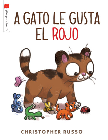 Cover of A gato le gusta el rojo