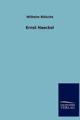 Cover of Ernst Haeckel