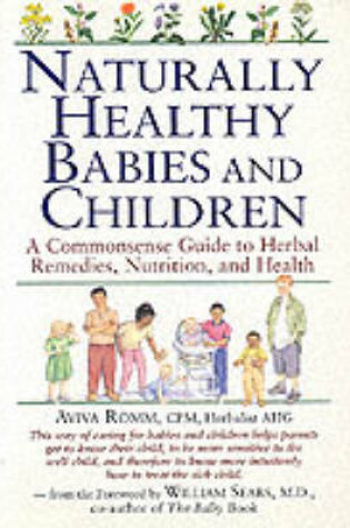 Cover of Naturally Healthy Babies & Children