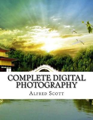 Cover of Complete Digital Photography