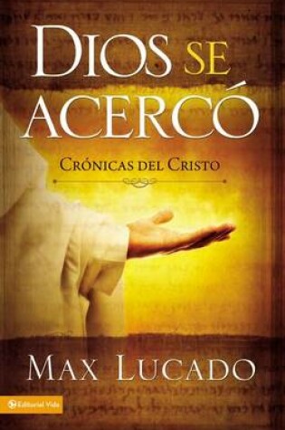 Cover of Dios Se Acerco