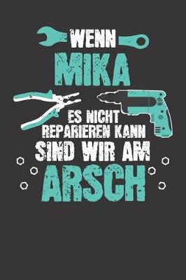 Book cover for Wenn MIKA es nicht reparieren kann