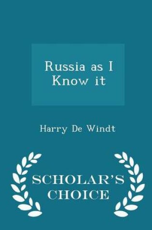 Cover of Russia as I Know It - Scholar's Choice Edition