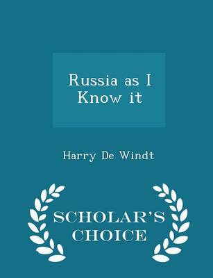 Book cover for Russia as I Know It - Scholar's Choice Edition