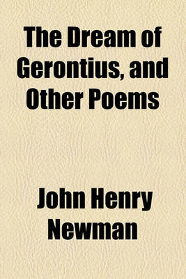Book cover for The Dream of Gerontius, and Other Poems
