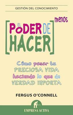 Book cover for El Poder de Hacer Menos