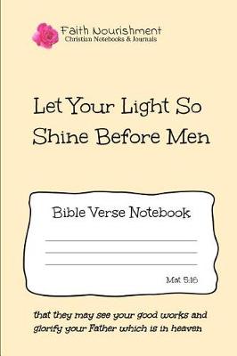 Book cover for Let Your Light So Shine Before Men