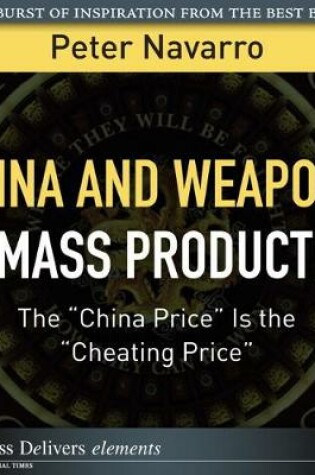 Cover of China and Weapons of Mass Production