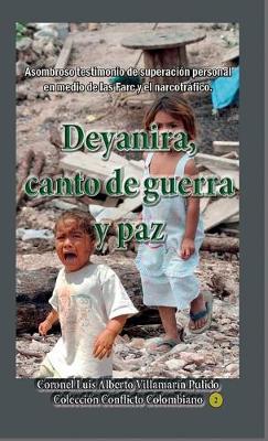 Cover of Deyanira, Canto de Guerra y Paz