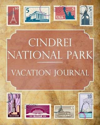 Book cover for Cindrei National Park Vacation Journal